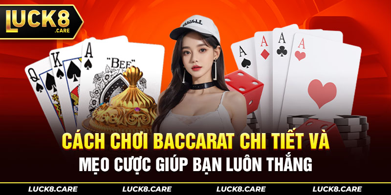 cách chơi baccarat