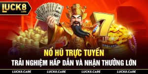 nổ hũ trực tuyến