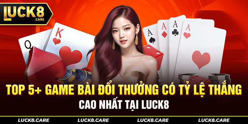 game bài đổi thưởng