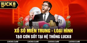 Xổ số miền Trung